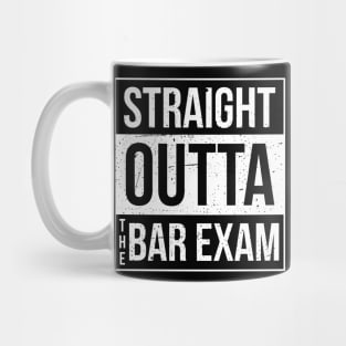 Straight Outta The Bar Exam Mug